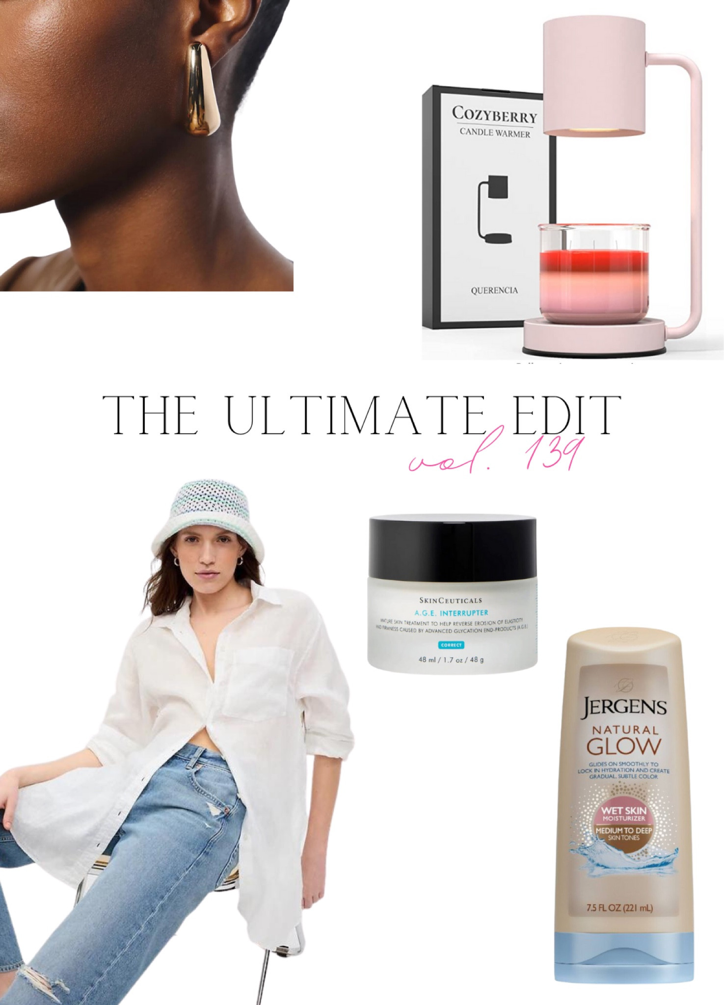 The Ultimate Edit Vol. 139 Picks

Candle Warmer, amazon finds, amazon home, $38 Gold Earrings, Anthropologie, GAP linen button down, beach cover up, jergens self-tanner, SkinCeuticals 

#LTKbeauty #LTKtravel #LTKhome