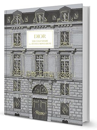 Dior: The Legendary 30, Avenue Montaigne      Hardcover – May 24, 2022 | Amazon (US)