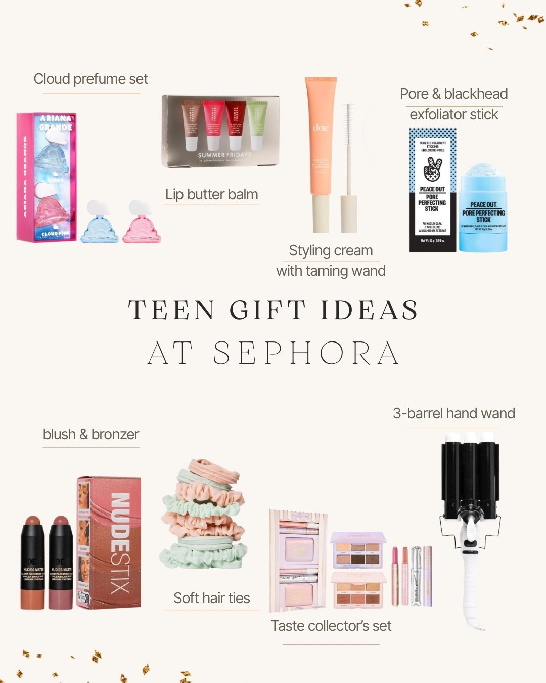 Teen gift ideas - Sephora

#LTKGiftGuide #LTKSaleAlert #LTKHoliday