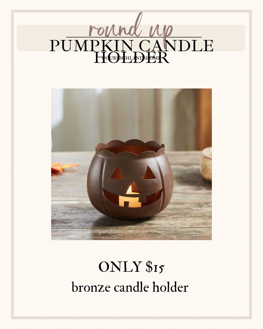 the home depot bronze pumpkin candle holder for $15#LTKFallSale

#LTKHome #LTKSeasonal