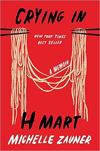 Crying in H Mart: A Memoir



Hardcover – April 20, 2021 | Amazon (US)