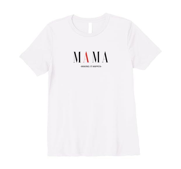 Womens Mama Making It Happen Premium T-Shirt | Amazon (US)