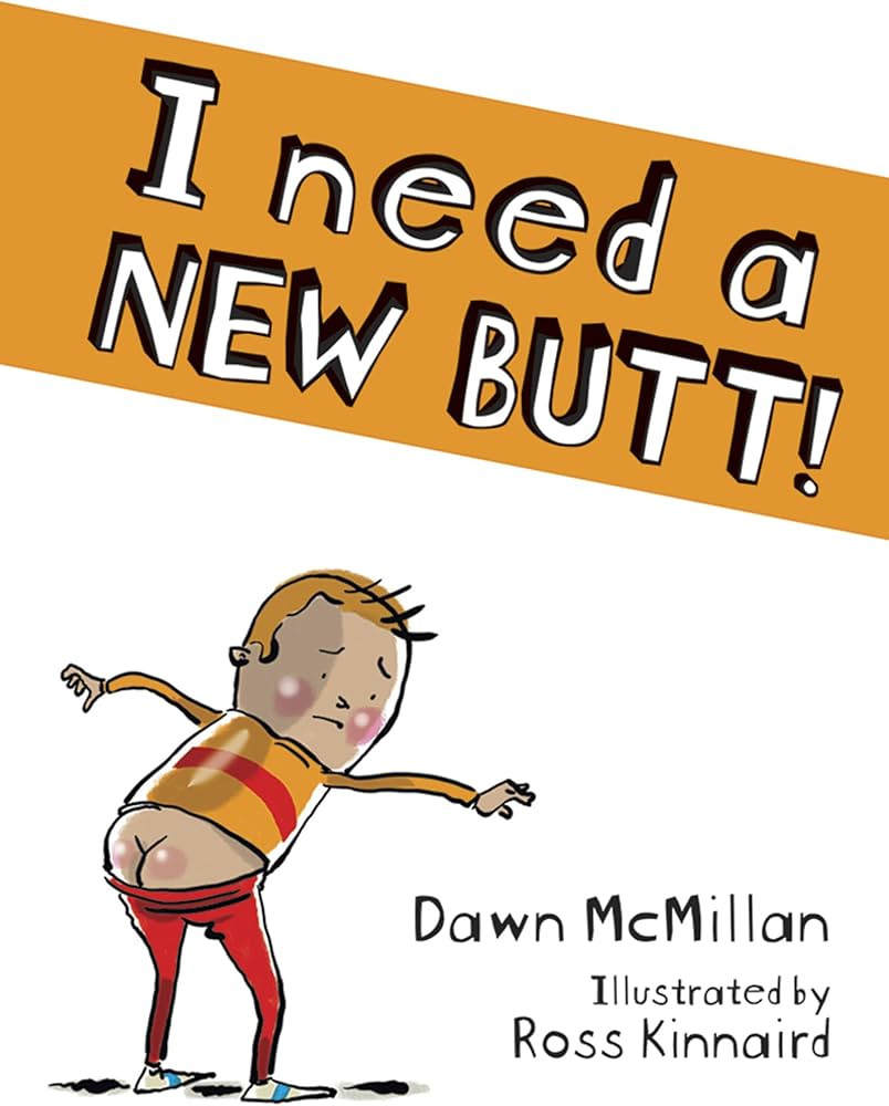 I Need a New Butt! | Amazon (US)