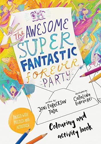 The Awesome Super Fantastic Forever Party Art and Activity Book: Coloring, Puzzles, Mazes and More ( | Amazon (US)