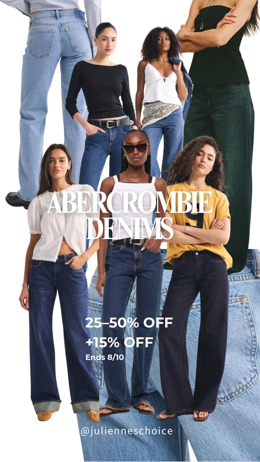 The Denim Event is Live 👖

25–50% OFF all A&F jeans through 8/10.
Plus, get an extra 15% OFF with code.✨julienneschoice

#Abercrombie #DenimSale #LTKFinds #LTKBackToSchool

#LTKootd #LTKSaleAlert