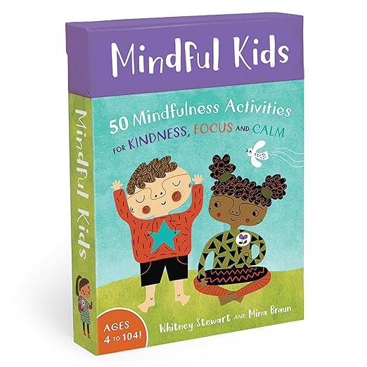 Mindful Kids: 50 Mindfulness Activities for Kindness , Focus and Calm      Hardcover – October ... | Amazon (US)