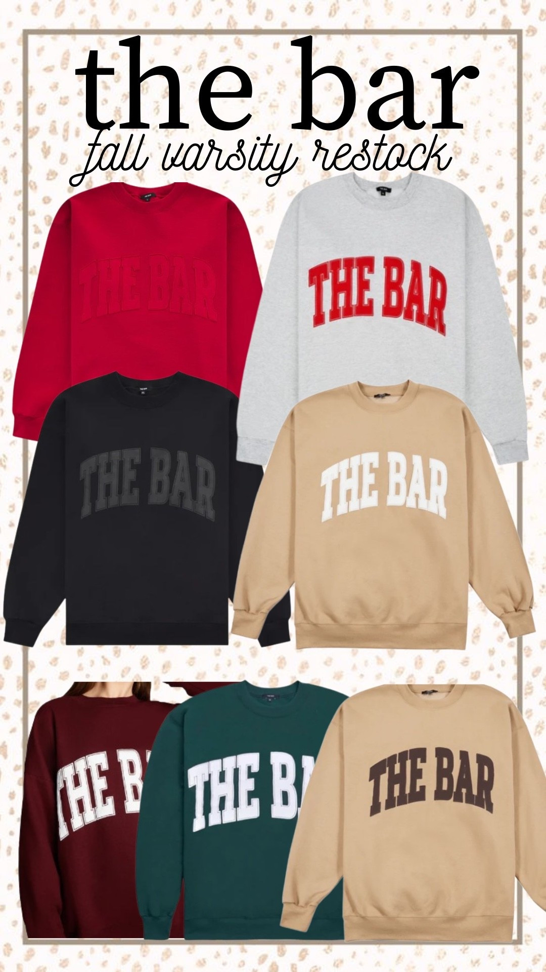 The Bar Fall Varsity Restock 

The Bar l Womens Sweatshirts 

#LTKootd #LTKFindsUnder100 #LTKHoliday