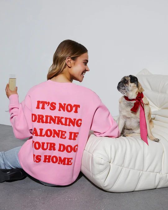 Drinks With My Dog Cotton Blend Sweatshirt | VICI Collection