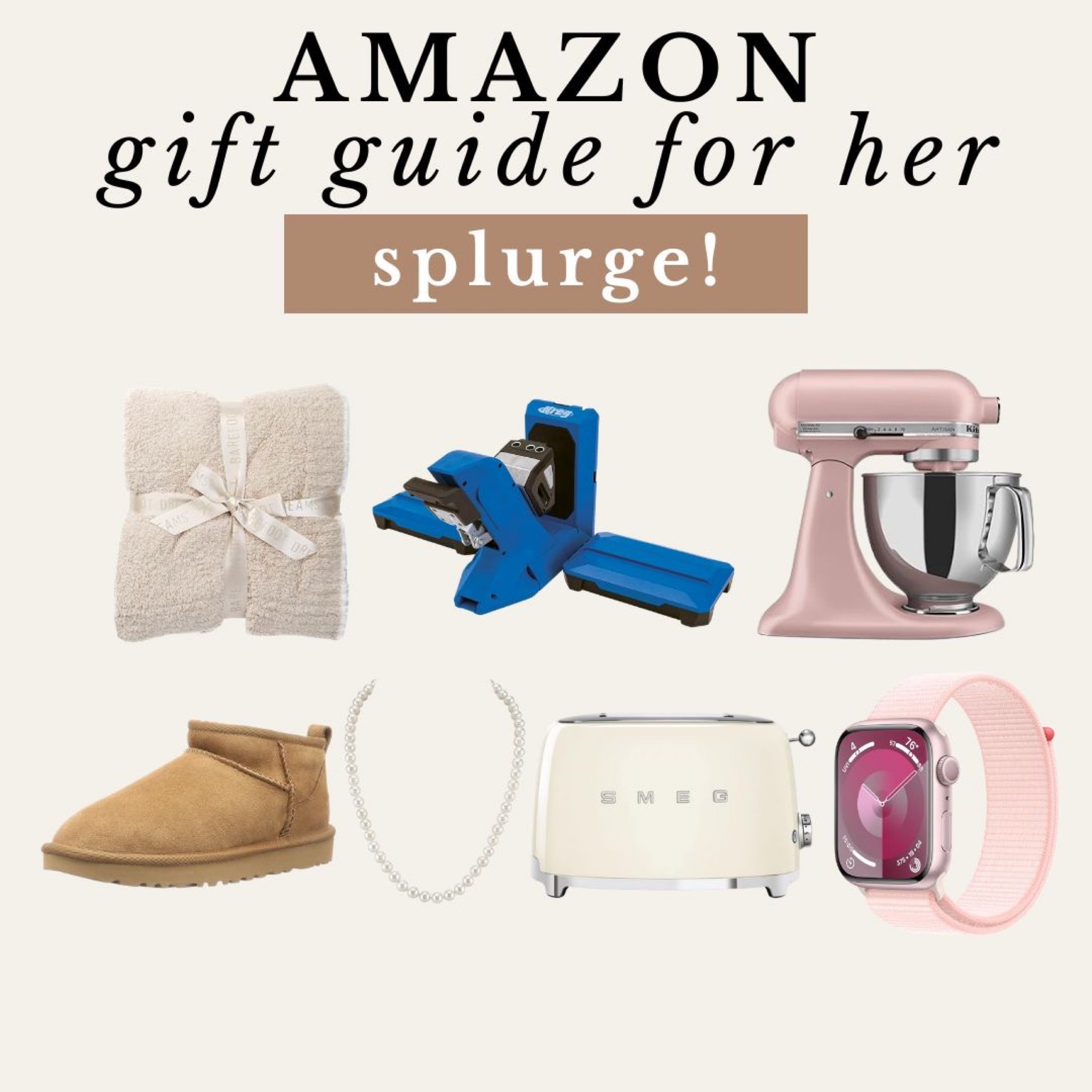 Amazon gift guide for her, splurge gift guide for her

#LTKHoliday #LTKSeasonal #LTKGiftGuide