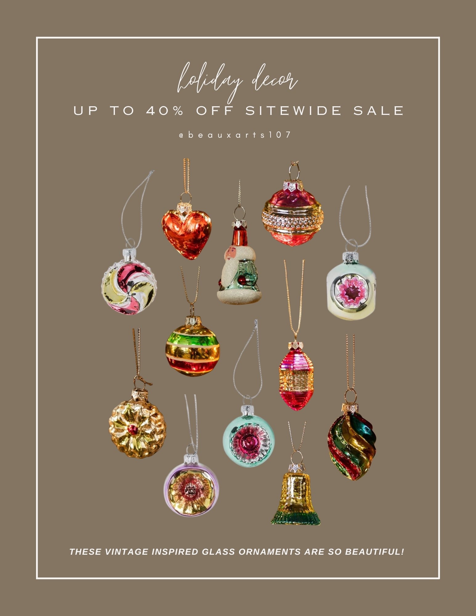 Save up to 40% off sitewide sale and save  these beautiful vintage inspired glass ornaments and more!

#LTKHome #LTKHoliday #LTKSaleAlert