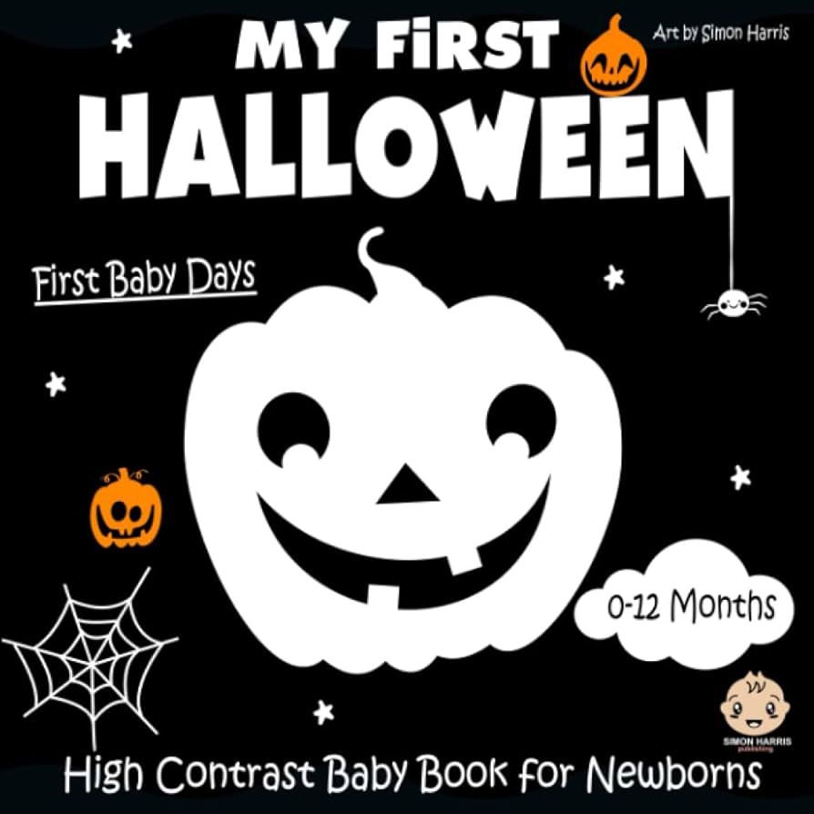 My First Halloween, High Contrast Baby Book for Newborns, 0-12 Months: Black and White Baby Book ... | Amazon (US)