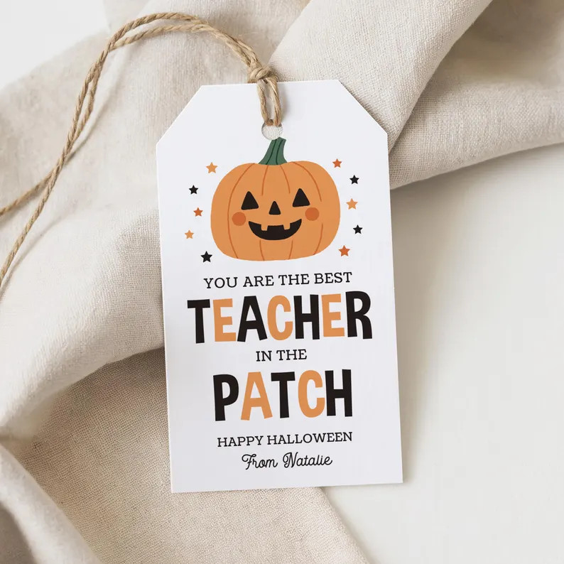 Printable Best Teacher in the Patch Halloween Gift Tag Template, Editable Fall Pumpkin Teacher Ap... | Etsy (Global)