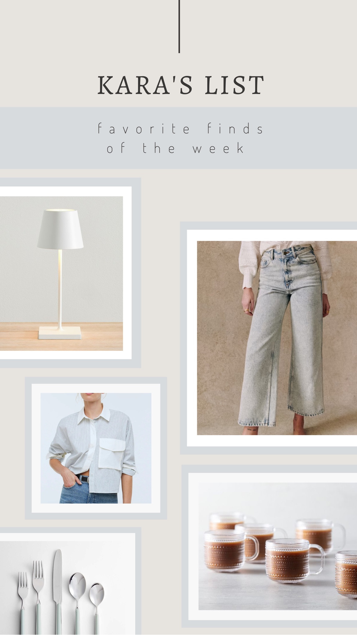 kara’s list // favorite finds of the week 

#designbykaratheresa 

Pottery Barn Zafferano Poldina Pro Cordless Light, Madewell Flap-Pocket Crop Button-Up Shirt in Poplin, West Elm Jupiter Beaded Glass Coffee Cups (Set of 6), Sezane LE CROP, Pottery Barn Mepra Fantasia Sage 5-Piece Placesetting

#LTKfindsunder100 #LTKSeasonal #LTKhome