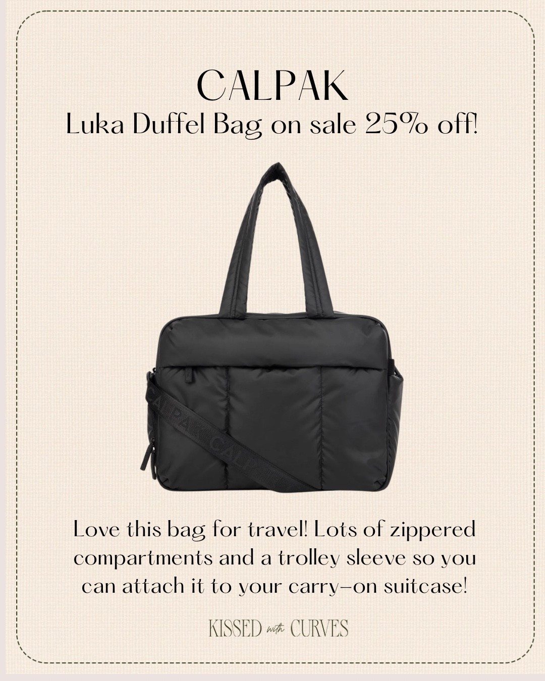 CALPAK Sale! 25% off my favorite Luka Duffel! Love this bag for travel! Lots of zippered compartments and a trolley sleeve so you can attach it to your carry-on suitcase! Available in lots of colors and such a great gift for the frequent traveler. 

Travel bag, carryon bag, weekend bag, weekender, shoulder bag

#LTKSaleAlert #LTKTravel #LTKOver40