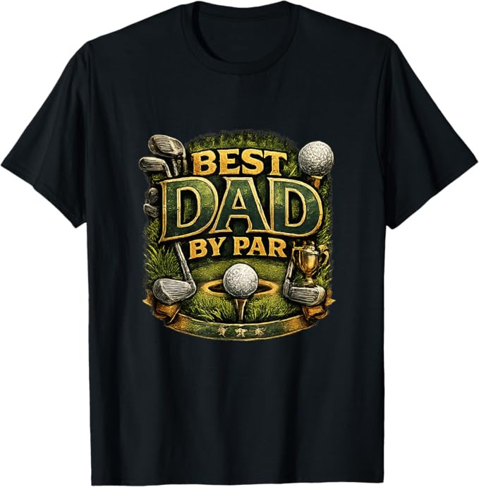 Best Dad By Par Golf Design Funny Father’s Day T-Shirt | Amazon (US)