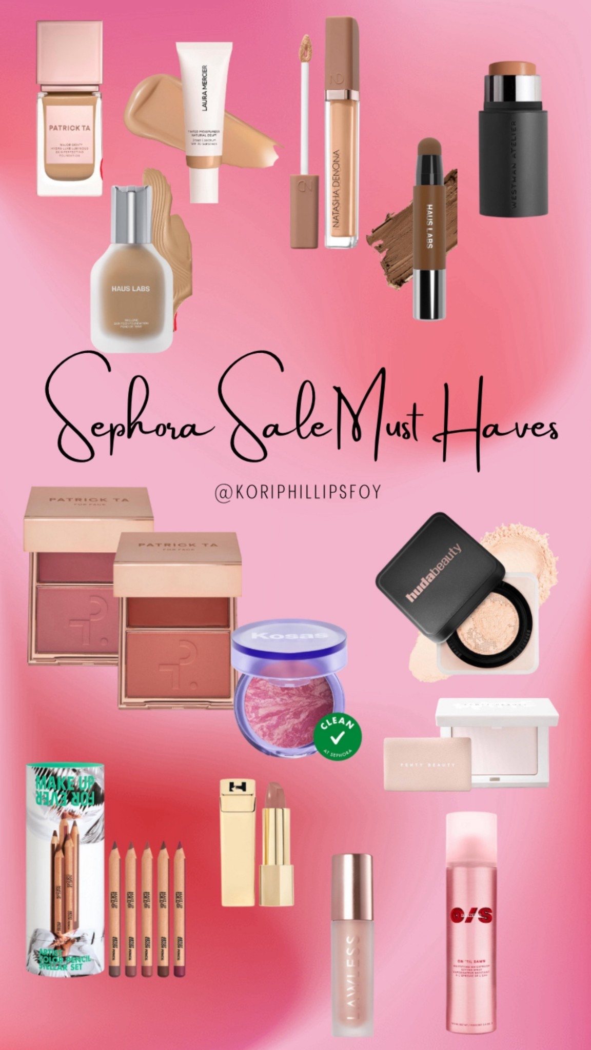 Sephora sale 
Makeup favorites 
Use code EVERYTHING 

#LTKSaleAlert #LTKGiftGuide #LTKBeauty
