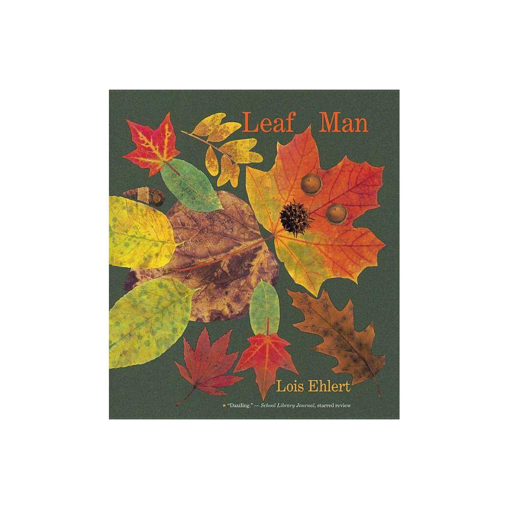 Leaf Man Big Book - by Lois Ehlert (Paperback) | Target