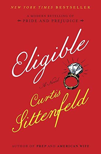 Eligible: A modern retelling of Pride and Prejudice | Amazon (US)