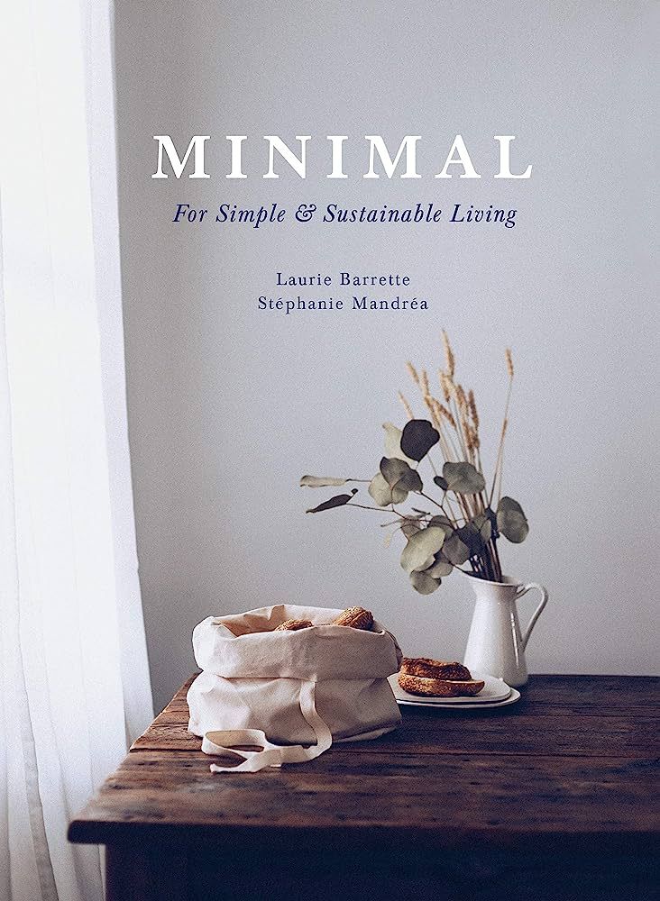 Minimal: For Simple and Sustainable Living | Amazon (US)