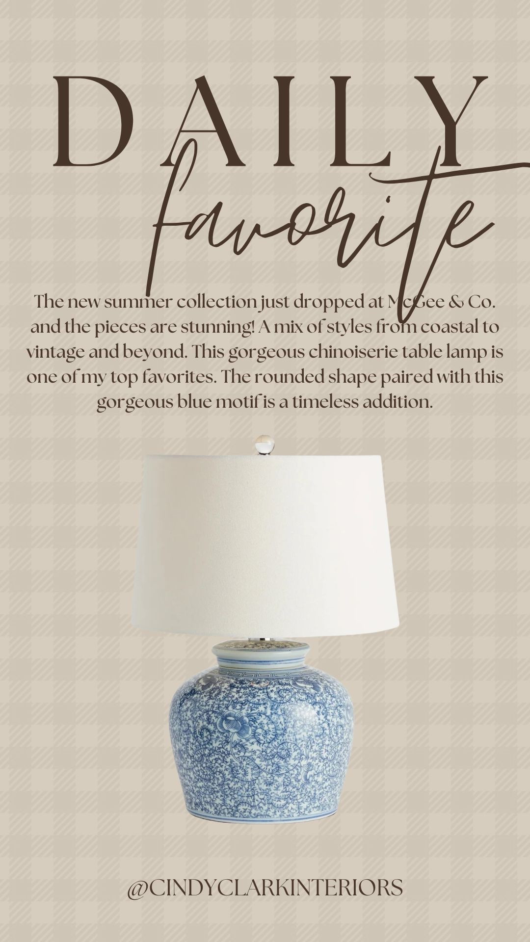 The new summer collection just dropped at McGee & Co. and the pieces are stunning! A mix of styles from coastal to vintage and beyond. This gorgeous chinoiserie table lamp is one of my top favorites. The rounded shape paired with this gorgeous blue motif is a timeless addition.

#LTKHome