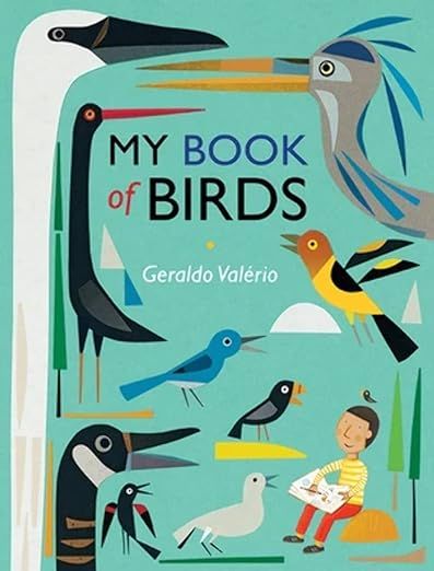 My Book Of Birds by Geraldo Valério | Mochi Kids
