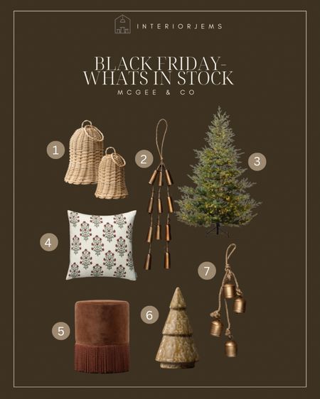 What still in stock from McGee&co holiday, hurry most of their Christmas is already sold out, pre-lit Christmas tree, rattan, bells, holiday pillow, burgundy, fringe, the Ottoman, stoneware, Christmas tree, hanging bells, brass bells, holiday decor

#LTKhome #LTKsalealert #LTKHoliday