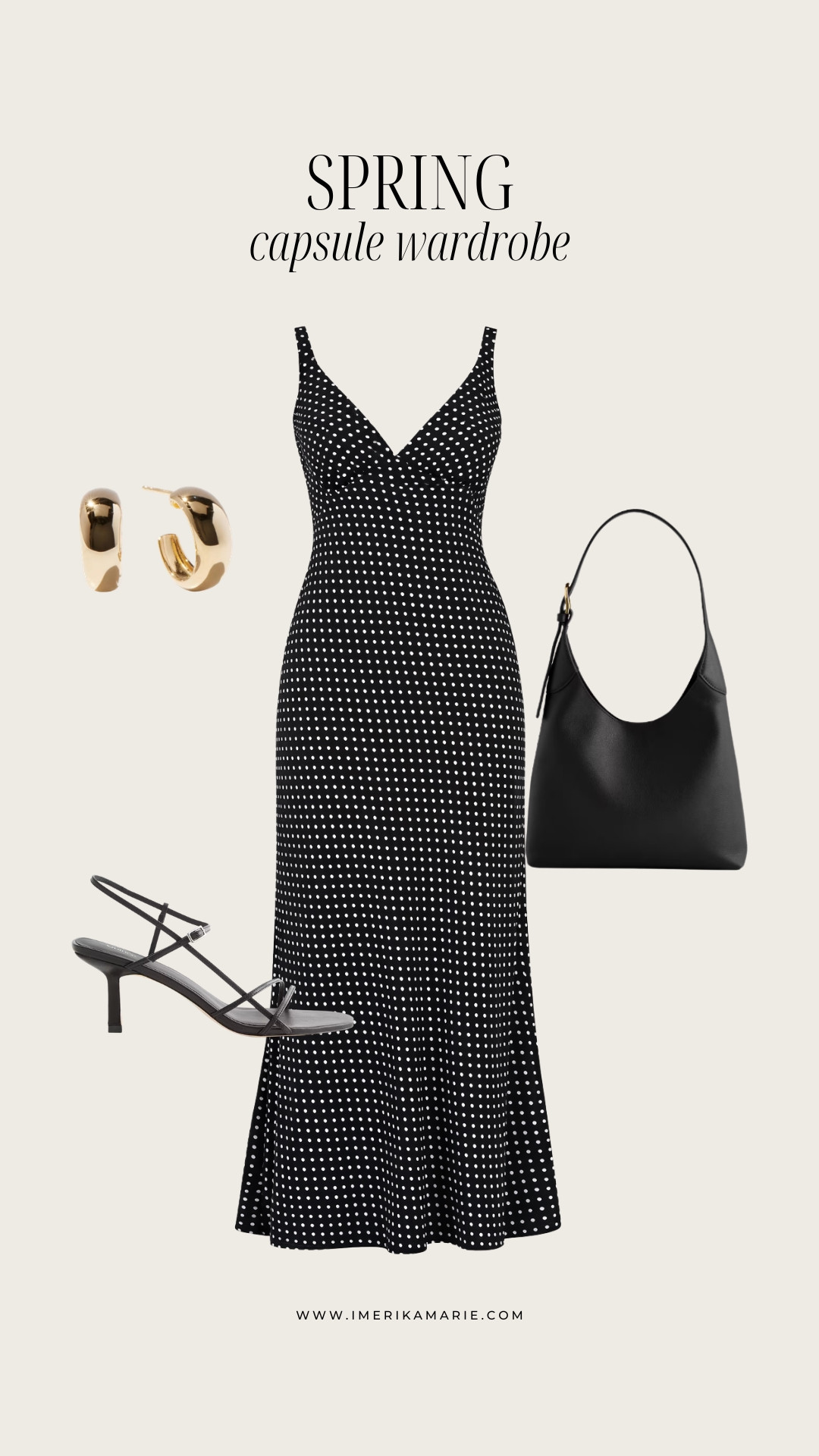 Spring Capsule Wardrobe Outfit

A mix of easy, versatile pieces you can wear on repeat — polka dot dress, shoulder bag and black heels. Perfect for mixing and matching all season. 

 

#LTKootd #LTKSeasonal #LTKPetite