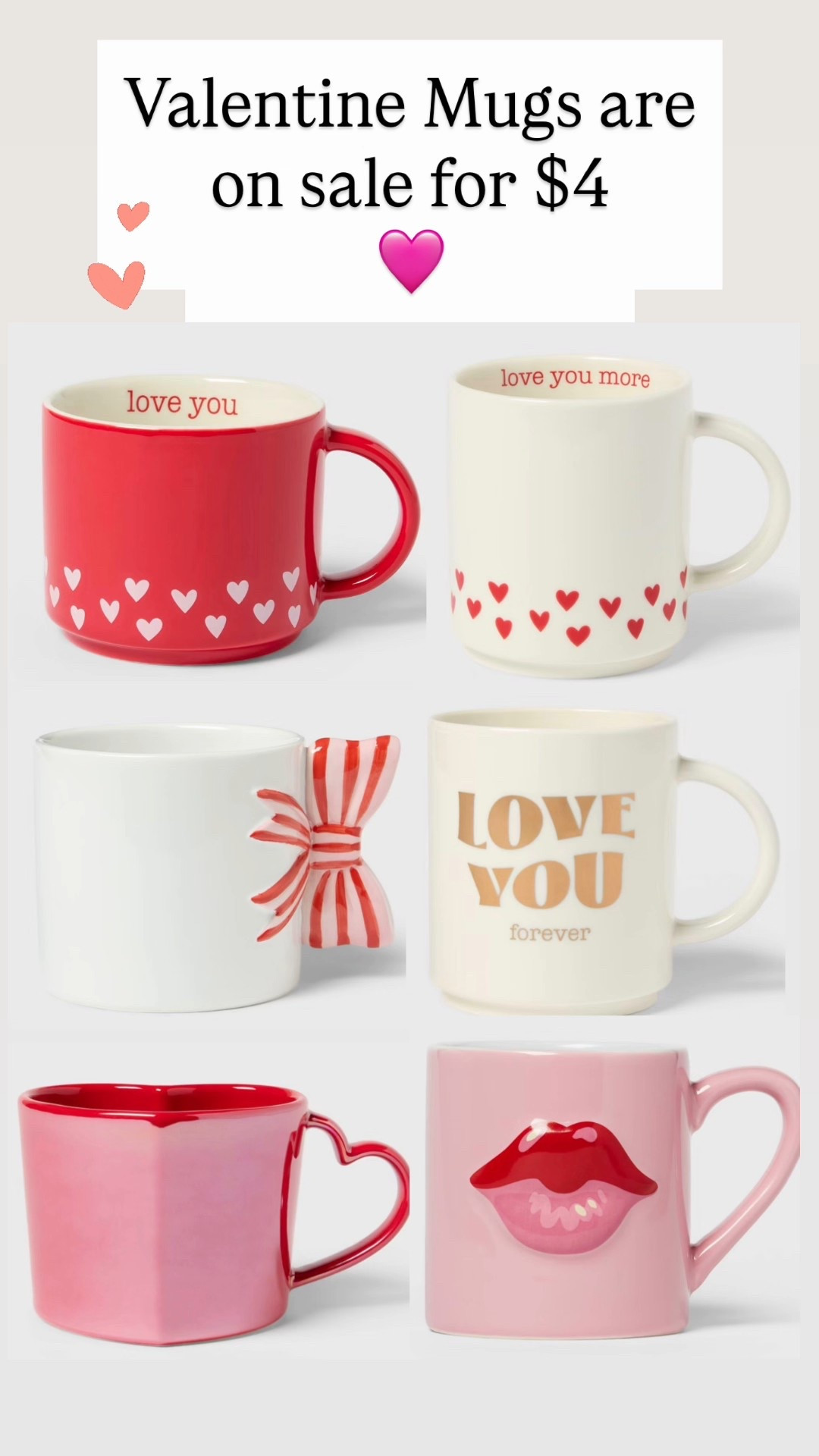 Valentine mugs are on sale for four dollars

#LTKValentine