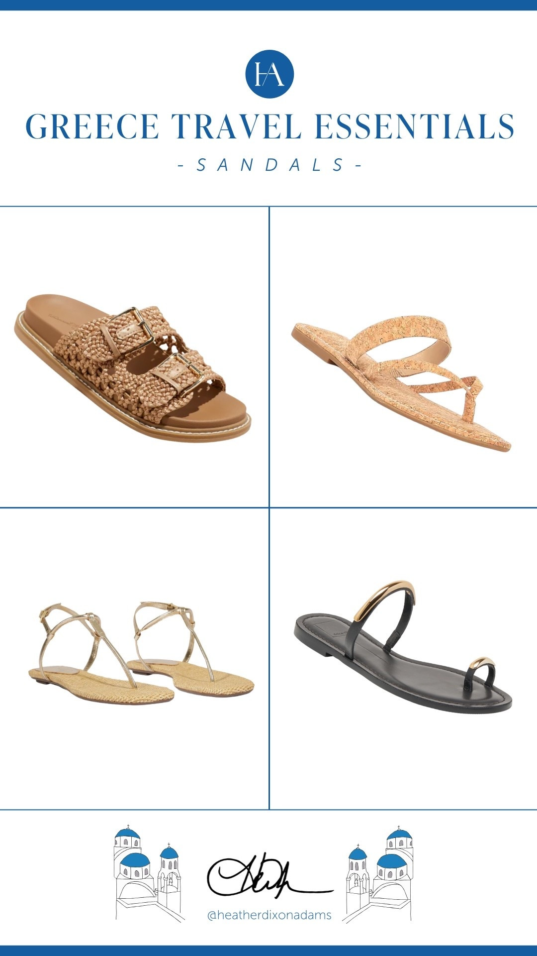 If it wasn’t a sandal, I didn’t pack it! Comfy enough to walk in all day, but cute enough for dinner.