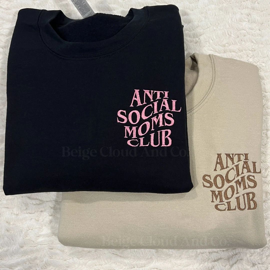 Anti Social Moms Club Embroidered Sweatshirt | Etsy (US)