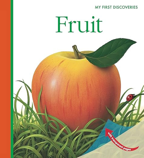 Fruit (7) (My First Discoveries)     Spiral-bound – August 1, 2009 | Amazon (US)