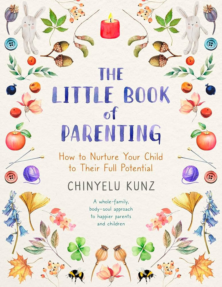The Little Book of Parenting: How to Nurture Your Child to Their Full Potential | Amazon (US)