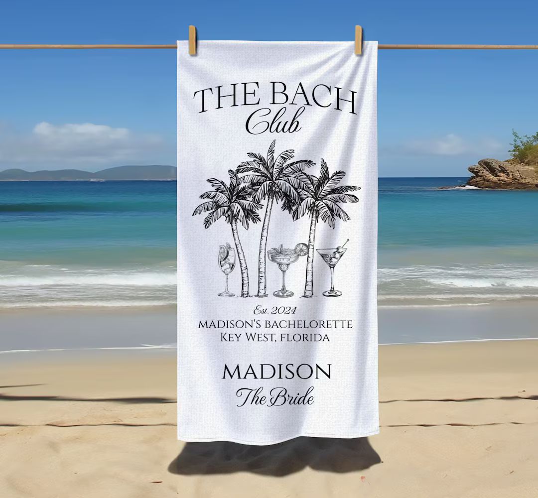 The Bach Club Beach Towel, Custom Bachelorette Party Location Beach Towels, Personalized Bridal P... | Etsy (US)