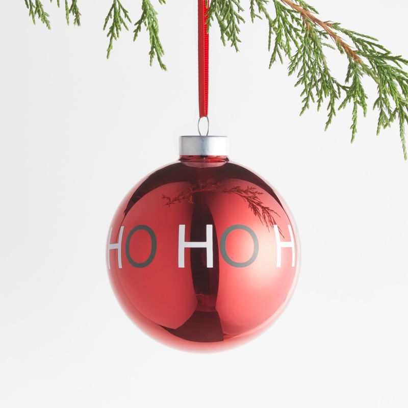 Ho Ho Ho Red Ball Christmas Tree Ornament | Crate and Barrel | Crate & Barrel