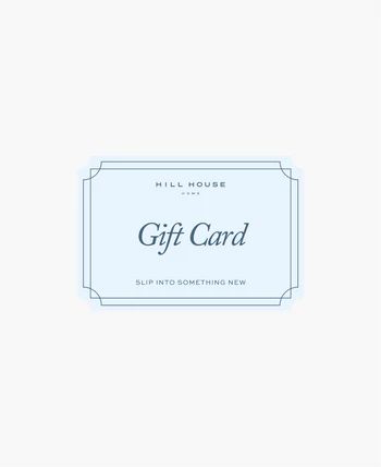 E-Gift Card | Hill House Home