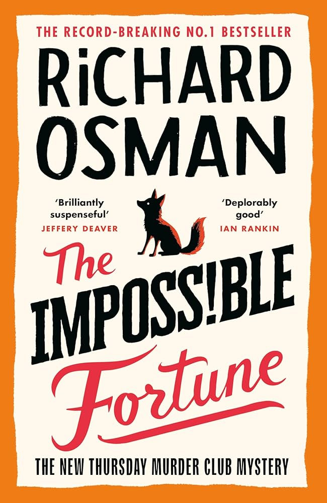 The Impossible Fortune: The new novel in the multi-million copy bestselling murder mystery series... | Amazon (UK)