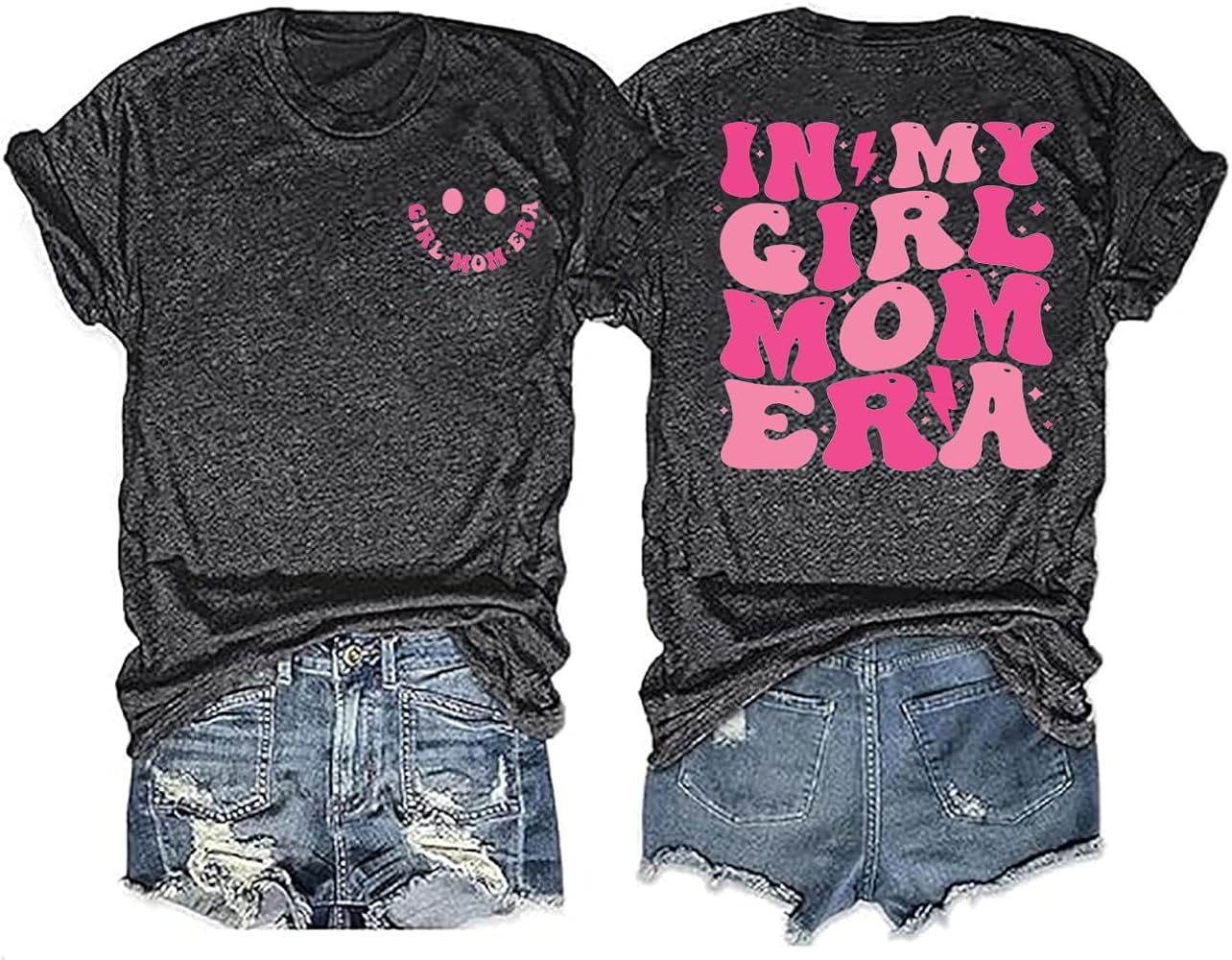 in My Girl Mom Era Shirt Women Funny Letter Printed Mama Tshirt Mother's Day Shirt Gift Casual Sh... | Amazon (US)