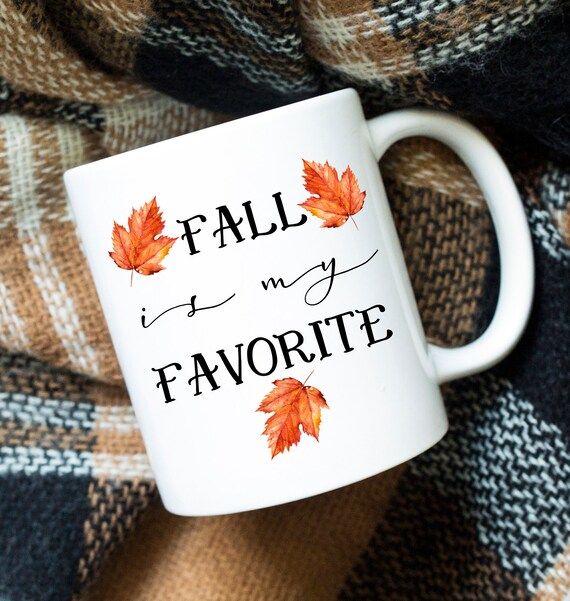 Fall is my Favorite Mug, Fall Mug, Autumn Mug, Falling Leaves, Autumn Decor, Kitchen, Fall, Gift, Cu | Etsy (US)