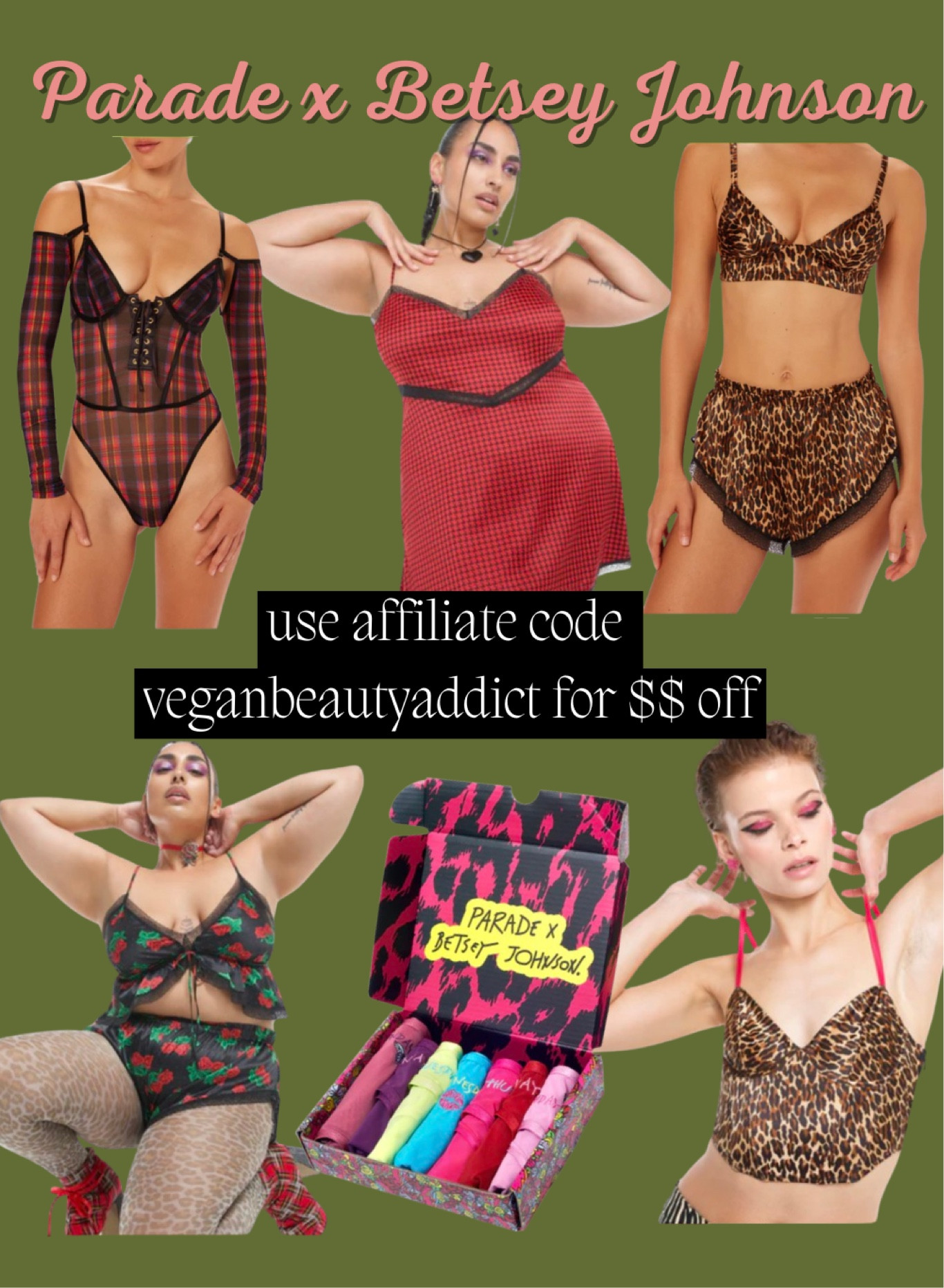 Parade x Betsey Johnson collection. Use affiliate code veganbeautyaddict for $$ off! 

#LTKstyletip #LTKfindsunder100