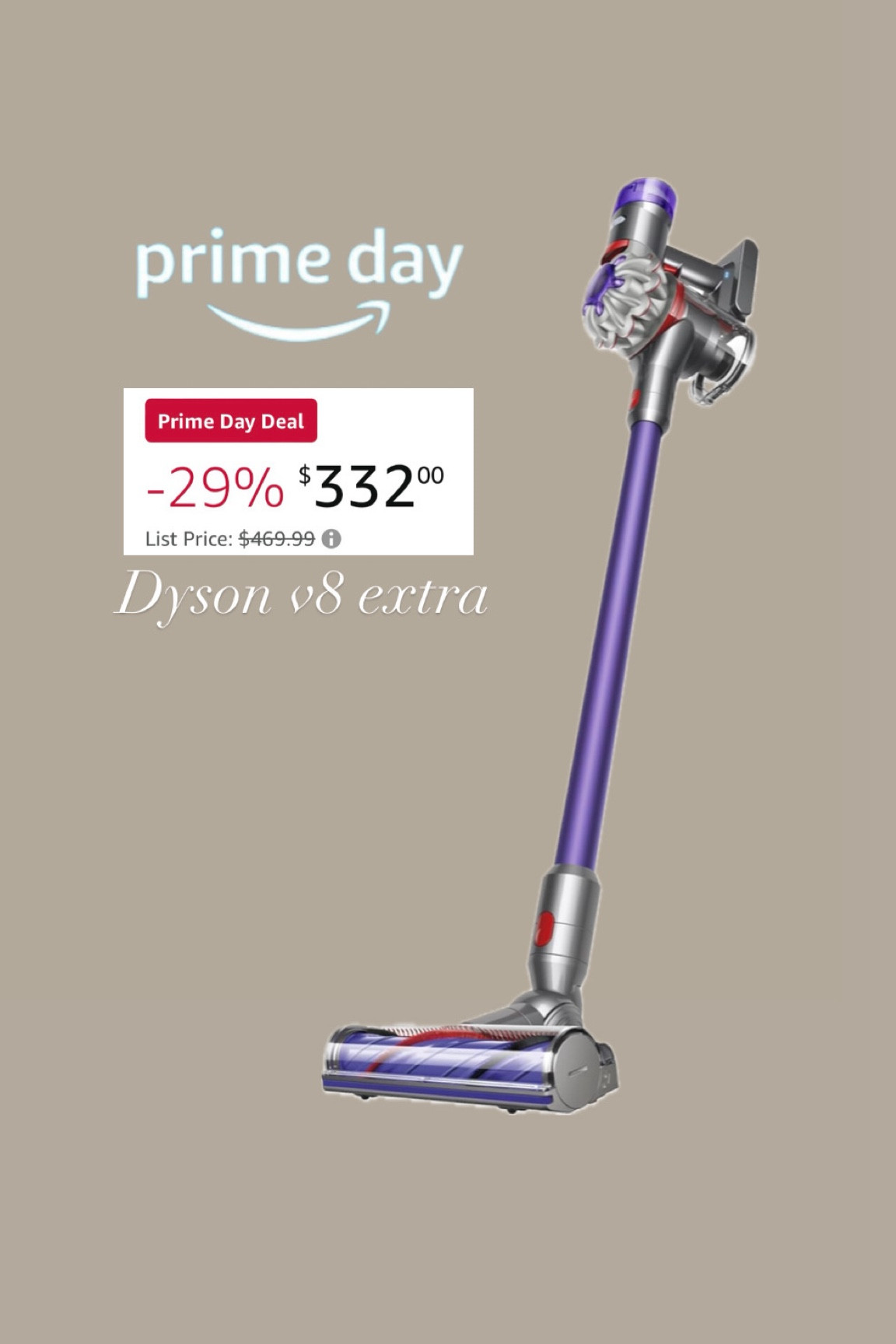 Amazon prime day deal - Dyson v8 extra 


#LTKHome #LTKSaleAlert