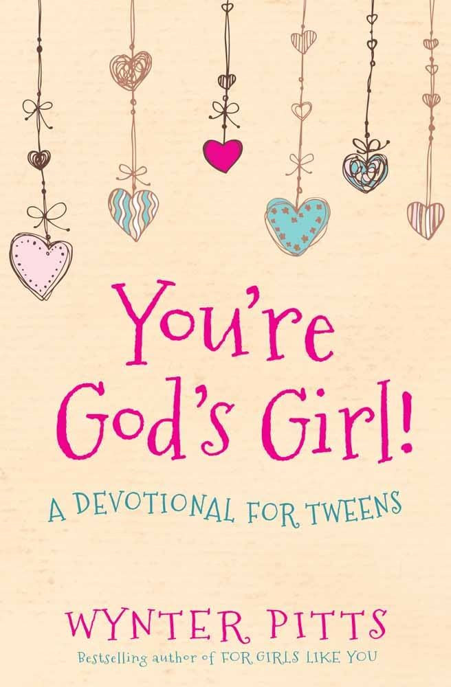 You're God's Girl!: A Devotional for Tweens (For Girls Like You Collection) | Amazon (US)