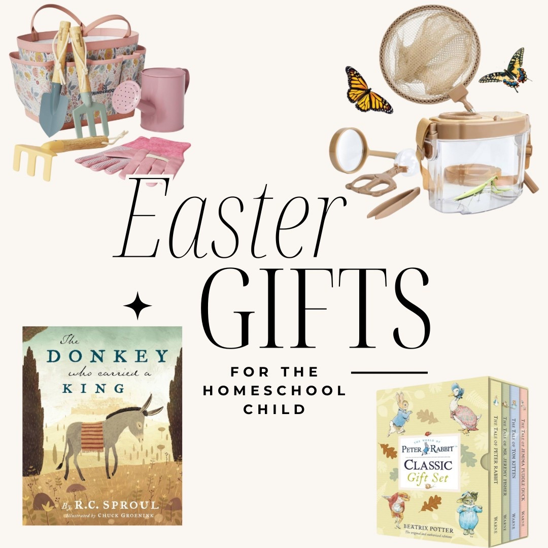 The best Easter gifts for the homeschool child! Bug catchers, gardening bags and the sweetest Easter books! 