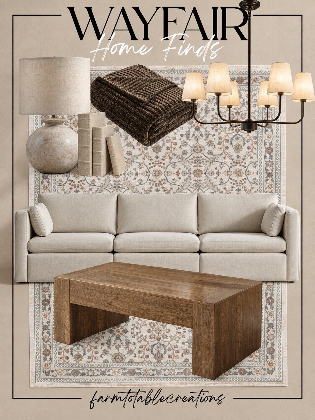 Wayfair Warm & Collected Living Room 🤎

A neutral living room with just the right amount of warmth and contrast. This Wayfair collection pairs a creamy sofa with a rich wood coffee table, vintage-inspired rug, soft lighting, and a cozy chocolate brown throw for an effortlessly elevated look.

Follow @farmtotablecreations on Instagram for more cozy home finds and trending decor.

I love how these pieces feel timeless rather than overly trendy—the warm wood tones and subtle pattern give the room that comfortable, collected feel while still keeping everything light and inviting.

#LTKHome #WayfairFinds #WayfairHome #LivingRoomInspo #NeutralHome #CozyHome #WarmNeutrals #HomeDecor #LivingRoomDecor #DesignerInspired #AffordableHomeDecor #HomeFinds #WayfairStyle

#LTKHome #LTKSaleAlert