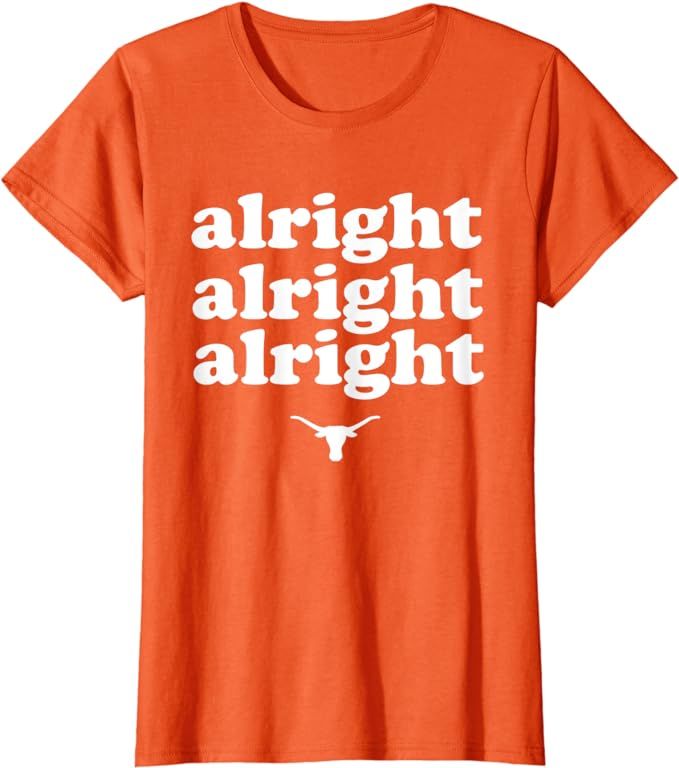 Alright, Alright, Alright Texas Bull Texas Pride State USA T-Shirt | Amazon (US)
