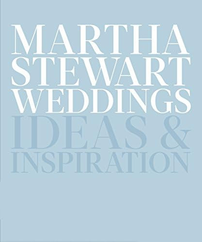 Martha Stewart Weddings: Ideas and Inspiration | Amazon (US)