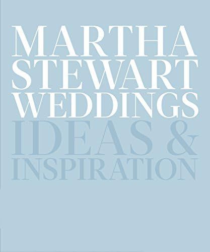 Martha Stewart Weddings: Ideas and Inspiration | Amazon (US)