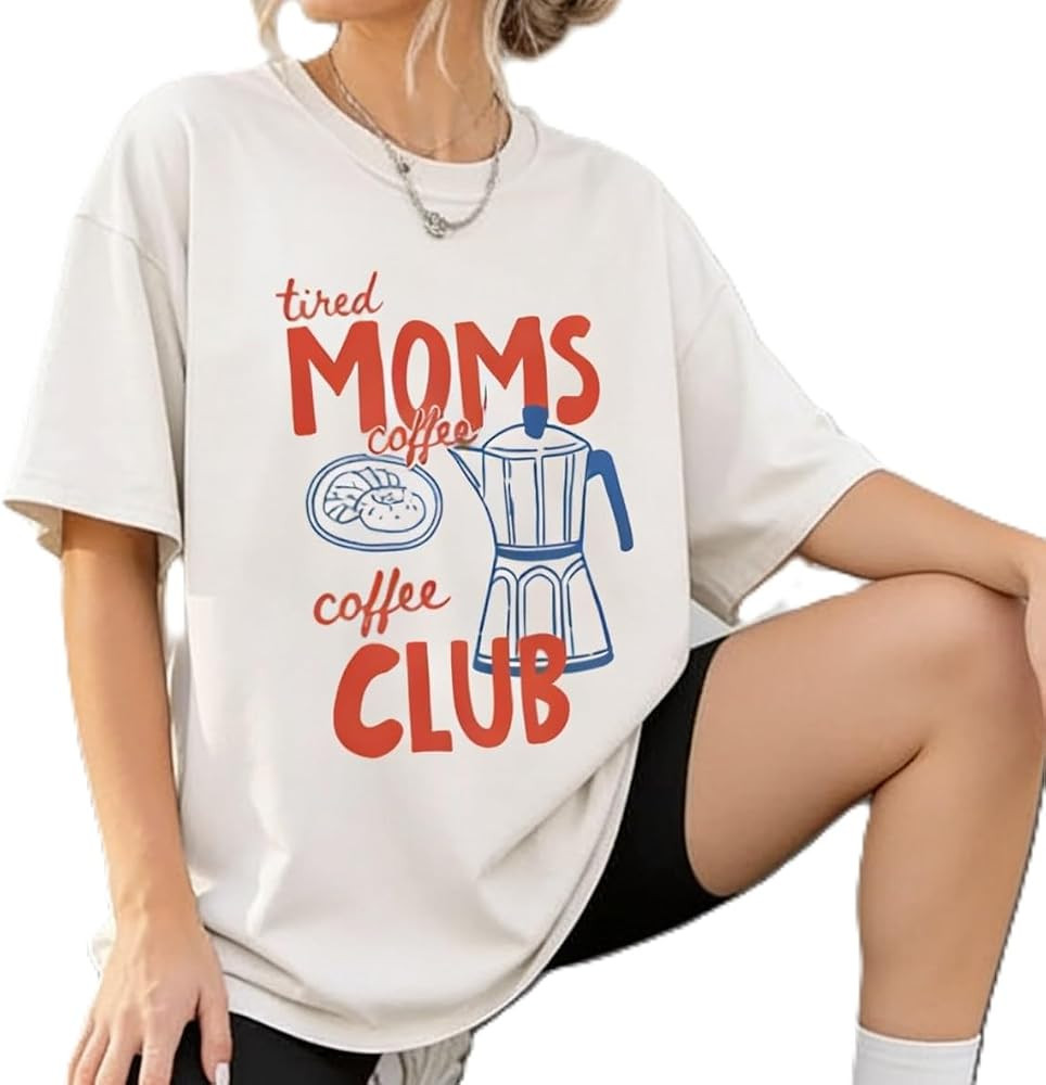 Tired Moms Coffee Club Shirt, Funny Mom Life Coffee T-Shirt, Coffee Lover Graphic Tee, for Mom, M... | Amazon (US)