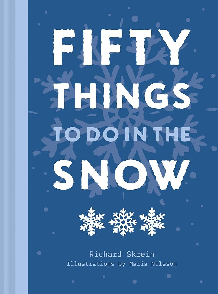 Pavilion Books Fifty Things to Do in the Snow. | Amazon (US)