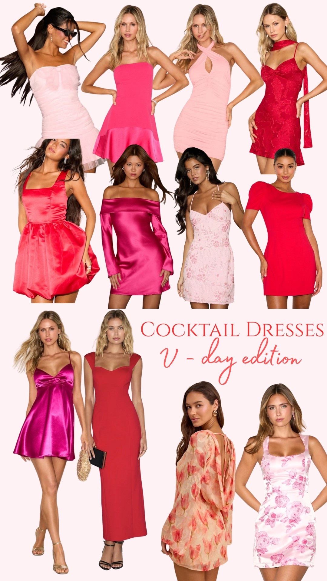 V - Day dresses 

#LTKootd #LTKValentine #LTKgrwm