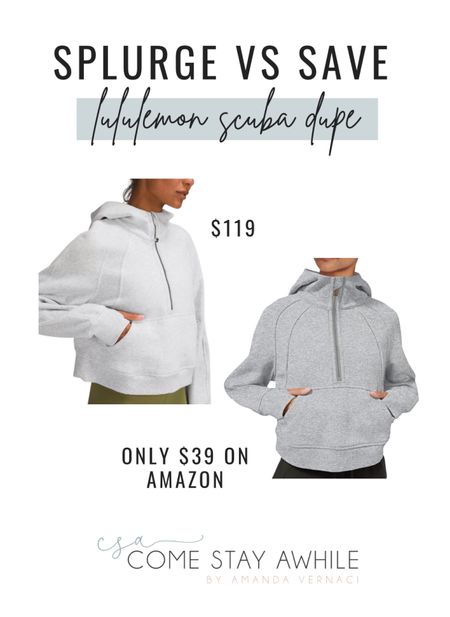 Splurge vs Save! Lululemon scuba hoodie found on Amazon for only $39! 

#LTKstyletip #LTKfit #LTKunder50